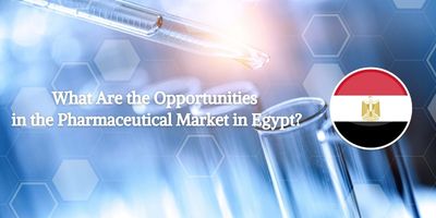 Quelles sont les opportunités du marché pharmaceutique en Egypte ?
